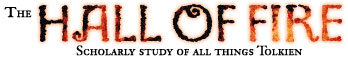 The Hall of Fire - Scholarly Study of all things Tolkien