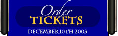 Order Tickets! Click Here